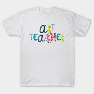 Cute Art Teacher Gift Idea Back to School T-Shirt